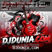 Tera Pyar Hookah Bar (Hindi New 1Step Humming Bass Dance Mix 2026) Dj Bhola Remix Ada Se