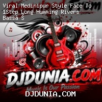 Viral Medinipur Style Face To 1Step Long Humming Rivers Bass Mix 2026 Dj Soumen Remix Pantihal Se