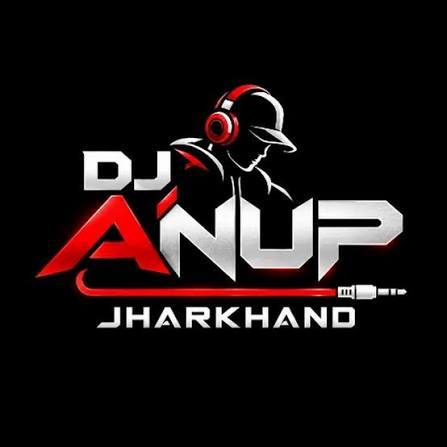 DJ ANUP JHARKHAND